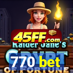 770 bet
